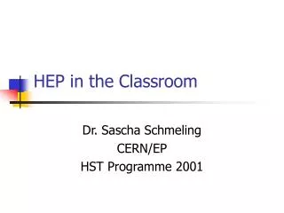 hep in the classroom