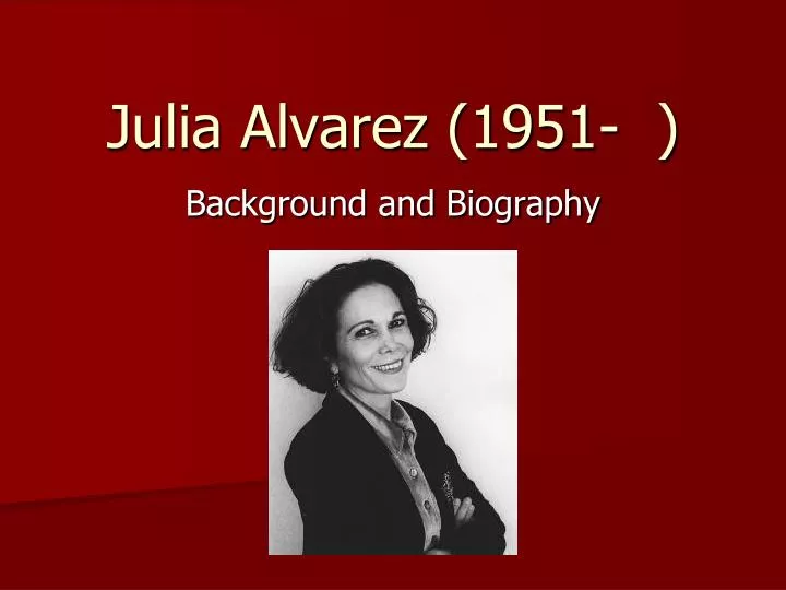 julia alvarez 1951