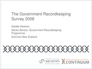 The Government Recordkeeping Survey 2008