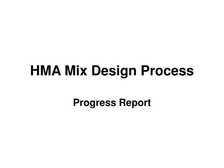 hma mix design process