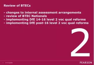 Changes to BTEC assessment requirements