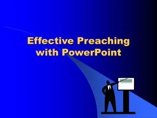 Effective Preaching with PowerPoint