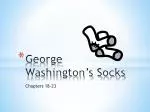 George Washington’s Socks - slide 1