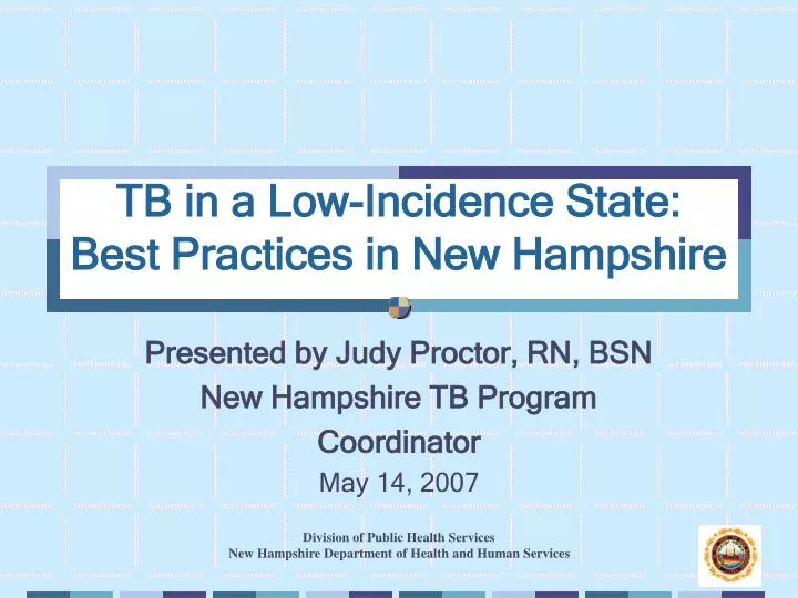 tb in a low incidence state best practices in new hampshire