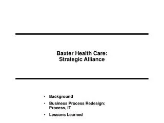 Baxter Health Care: Strategic Alliance