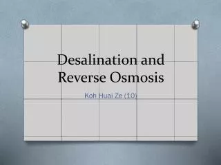 Desalination and Reverse Osmosis