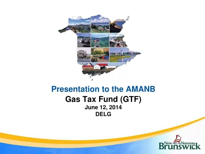 presentation to the amanb gas tax fund gtf june 12 2014 delg