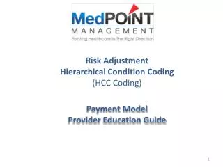 Risk Adjustment Hierarchical Condition Coding (HCC Coding)