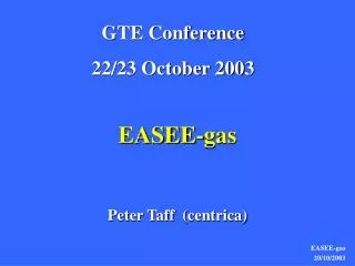 EASEE-gas Peter Taff (centrica)