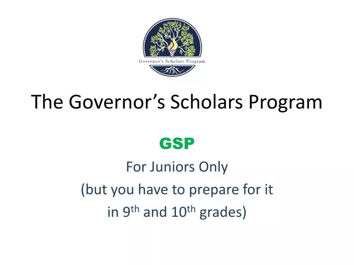 the governor s scholars program