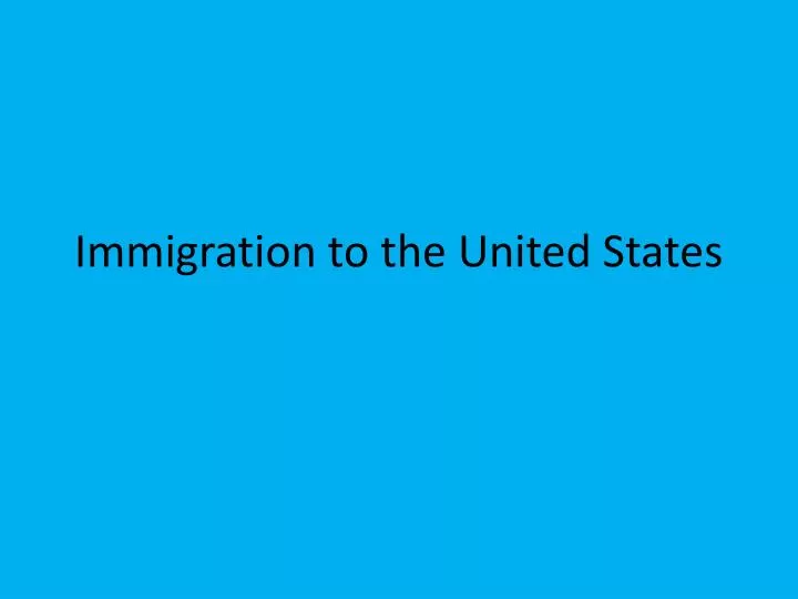 immigration to the united states