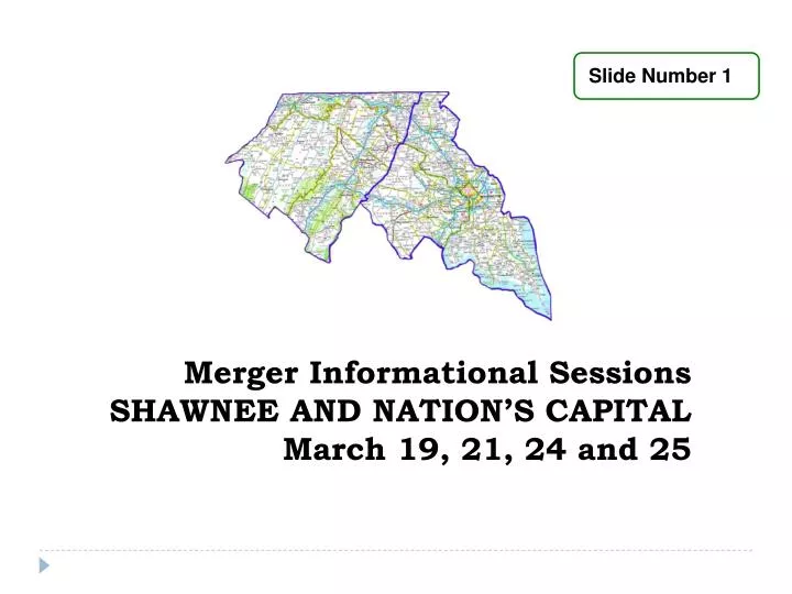 merger informational sessions shawnee and nation s capital march 19 21 24 and 25