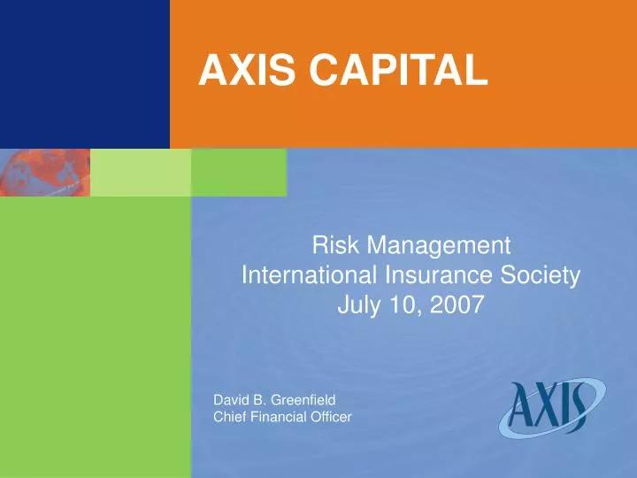 risk management international insurance society july 10 2007