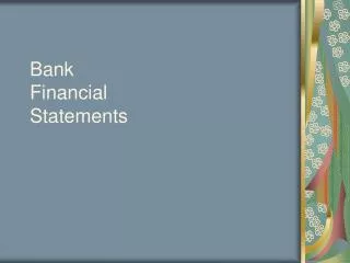 Bank Financial Statements