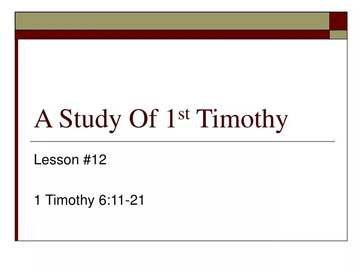 a study of 1 st timothy