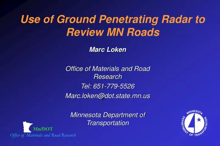 use of ground penetrating radar to review mn roads