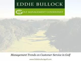 Management Trends on Customer Service in Golf