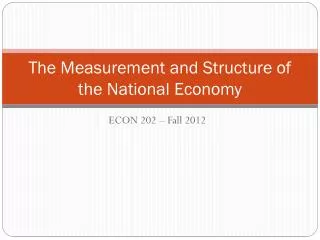 The Measurement and Structure of the National Economy