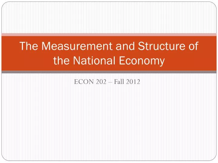 the measurement and structure of the national economy