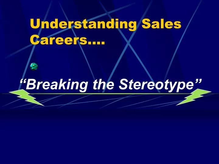 understanding sales careers
