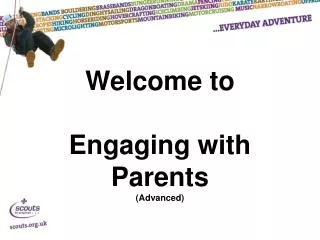 Welcome to Engaging with Parents (Advanced)