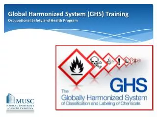 Global Harmonized System (GHS) Training Occupational Safety and Health Program