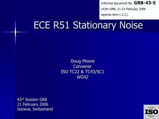 ECE R51 Stationary Noise