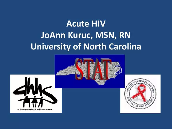 acute hiv joann kuruc msn rn university of north carolina