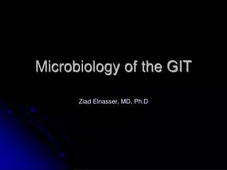 Microbiology of the GIT