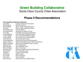 Green Building Collaborative Santa Clara County Cities Association Phase II Recommendations