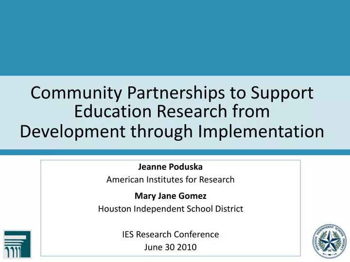 community partnerships to support education research from development through implementation