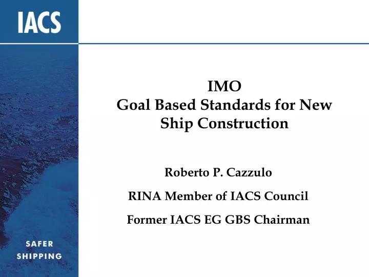 imo goal based standards for new ship construction