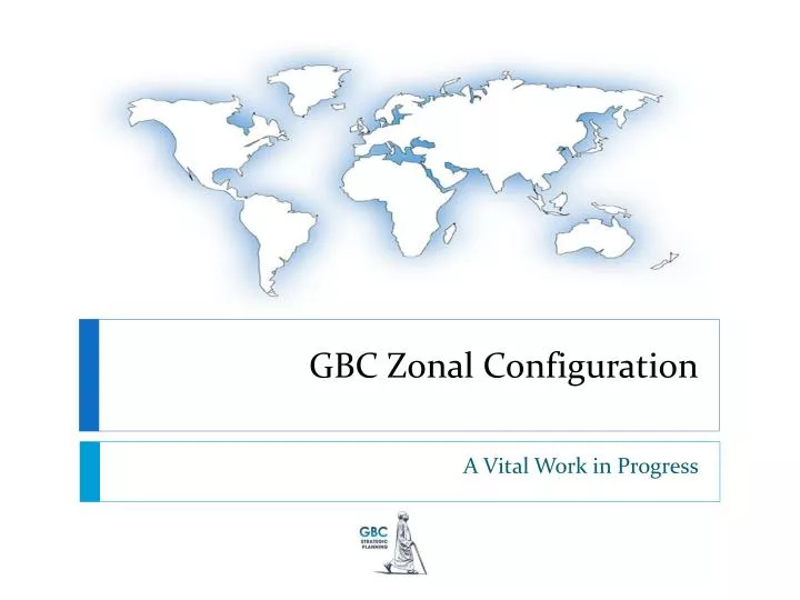 gbc zonal configuration