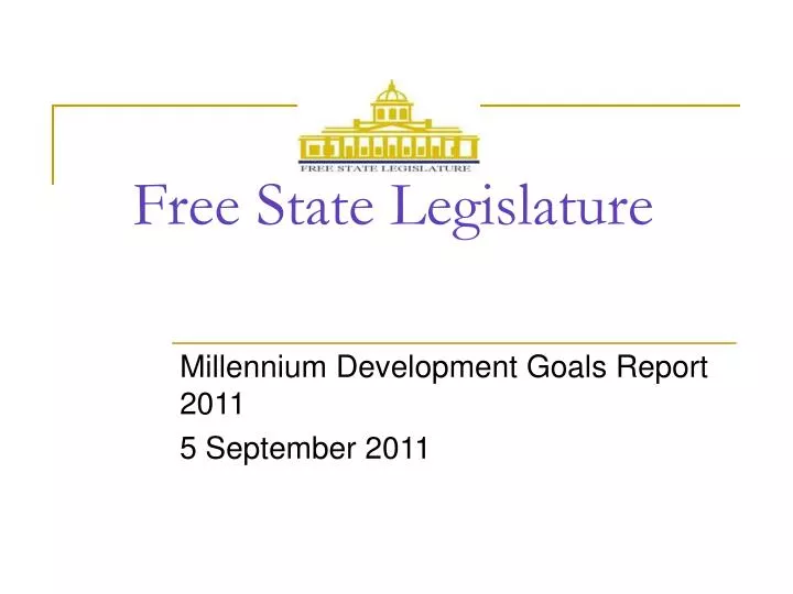 free state legislature