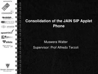 Consolidation of the JAIN SIP Applet Phone