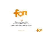 Revolutionizing Connectivity: Join the FON Network for Free WiFi Everywhere! - slide 1