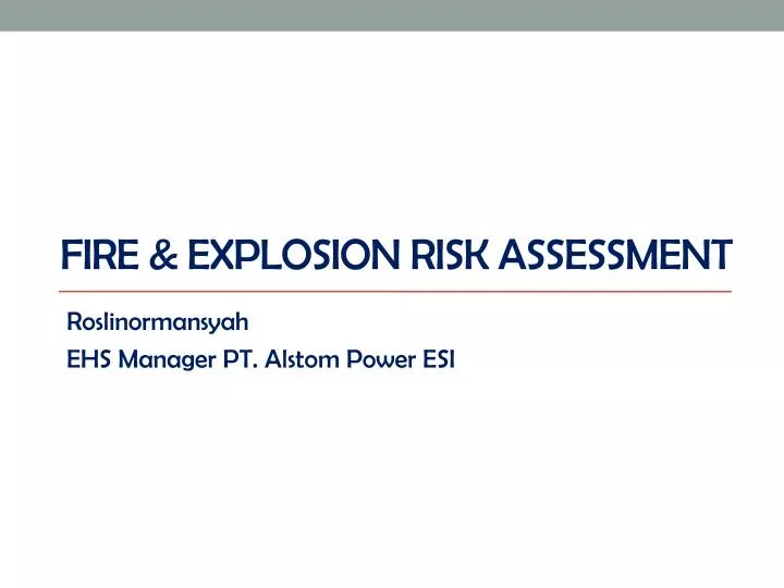fire explosion risk assessment