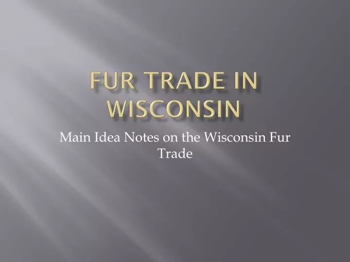 fur trade in wisconsin