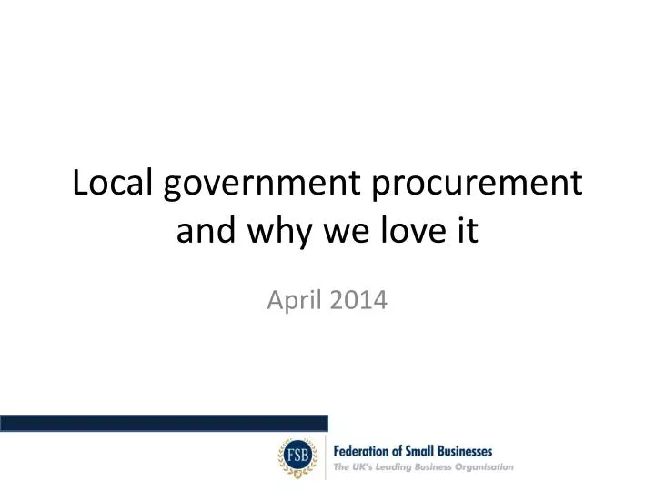 local government procurement and why we love it