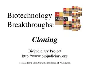 Biotechnology Breakthroughs :