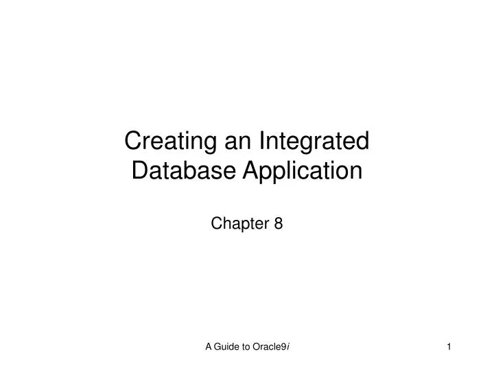 creating an integrated database application