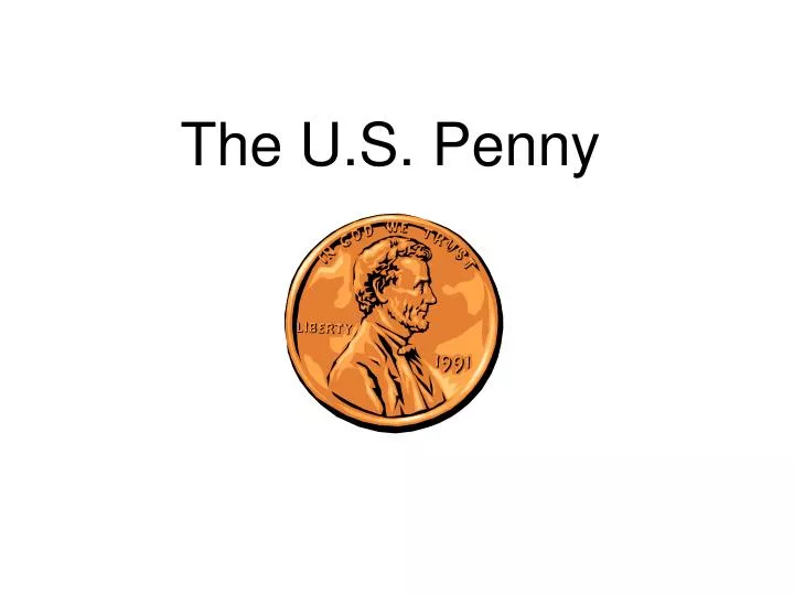 the u s penny
