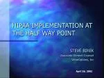 HIPAA IMPLEMENTATION AT THE HALF WAY POINT - slide 1