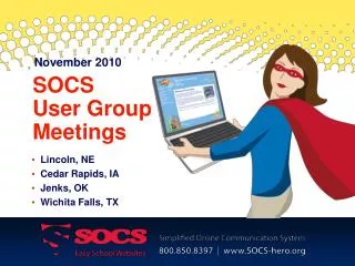 SOCS User Group Meetings