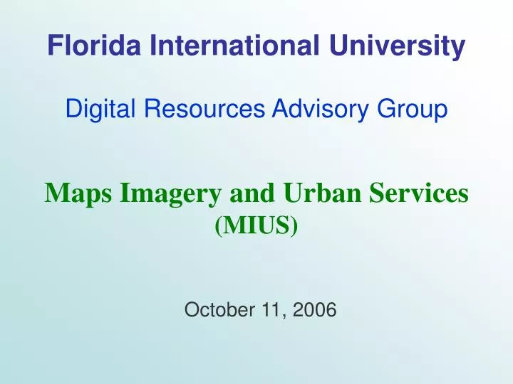 florida international university digital resources advisory group