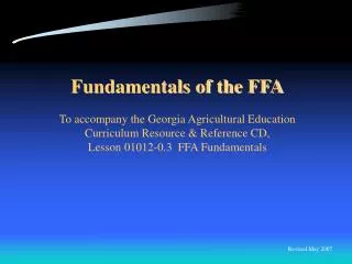 Fundamentals of the FFA