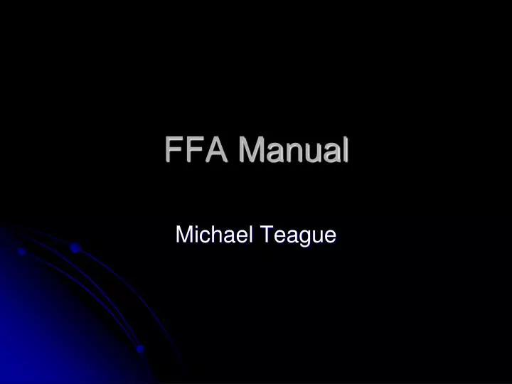 ffa manual