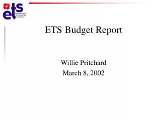 ETS Budget Report