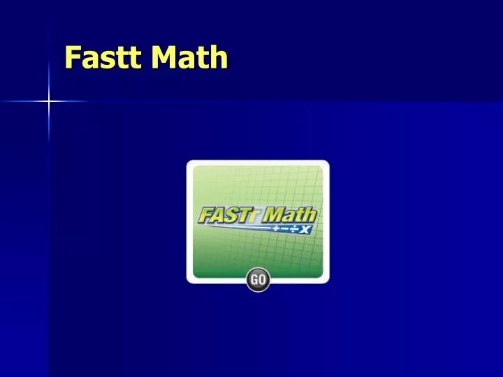 fastt math