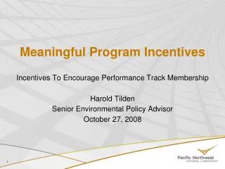 Meaningful Program Incentives